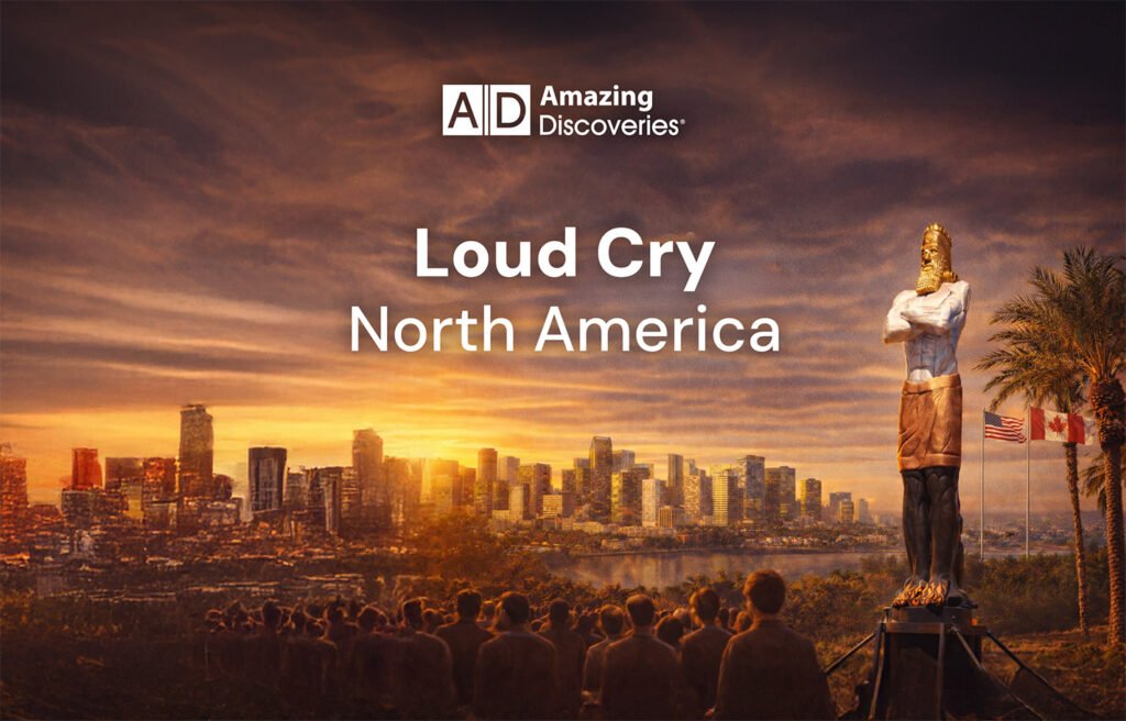 Amazing Discoveries - Loud Cry North America